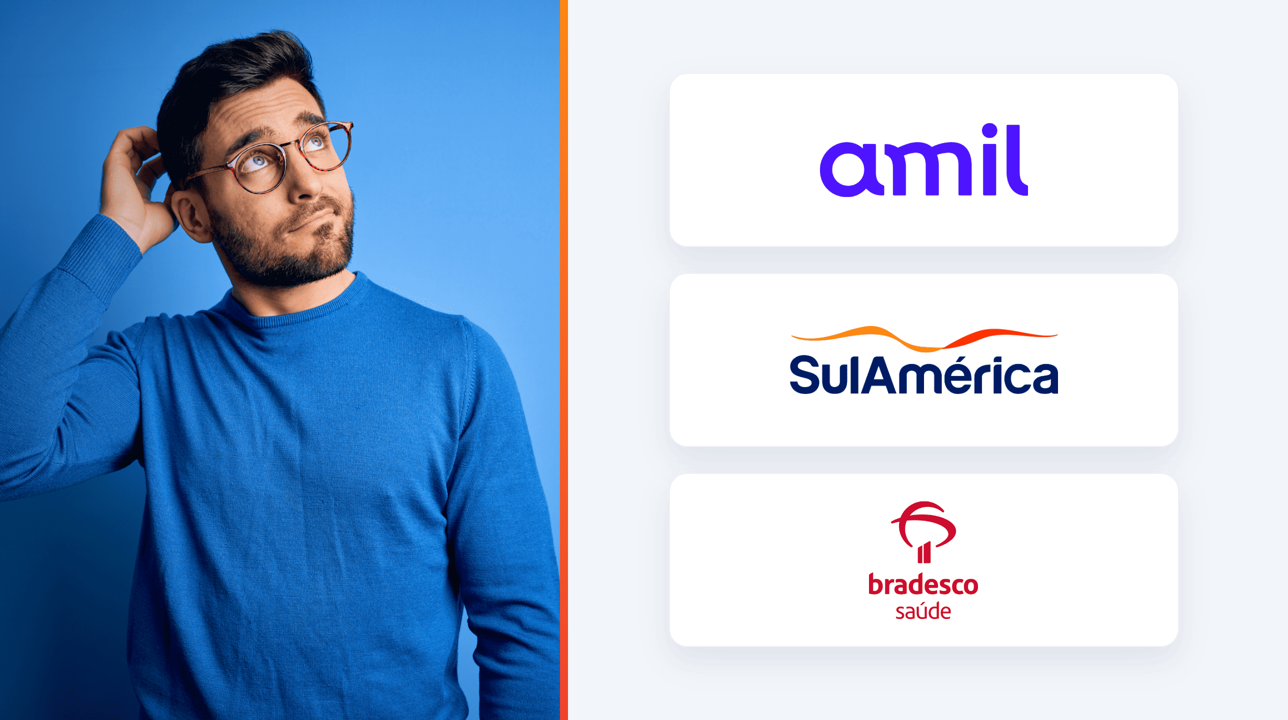 Homem de óculos e blusa azul, com expressão de dúvida, ao lado dos logotipos de Amil, SulAmérica e Bradesco Saúde, representando a escolha entre as três operadoras de plano de saúde.