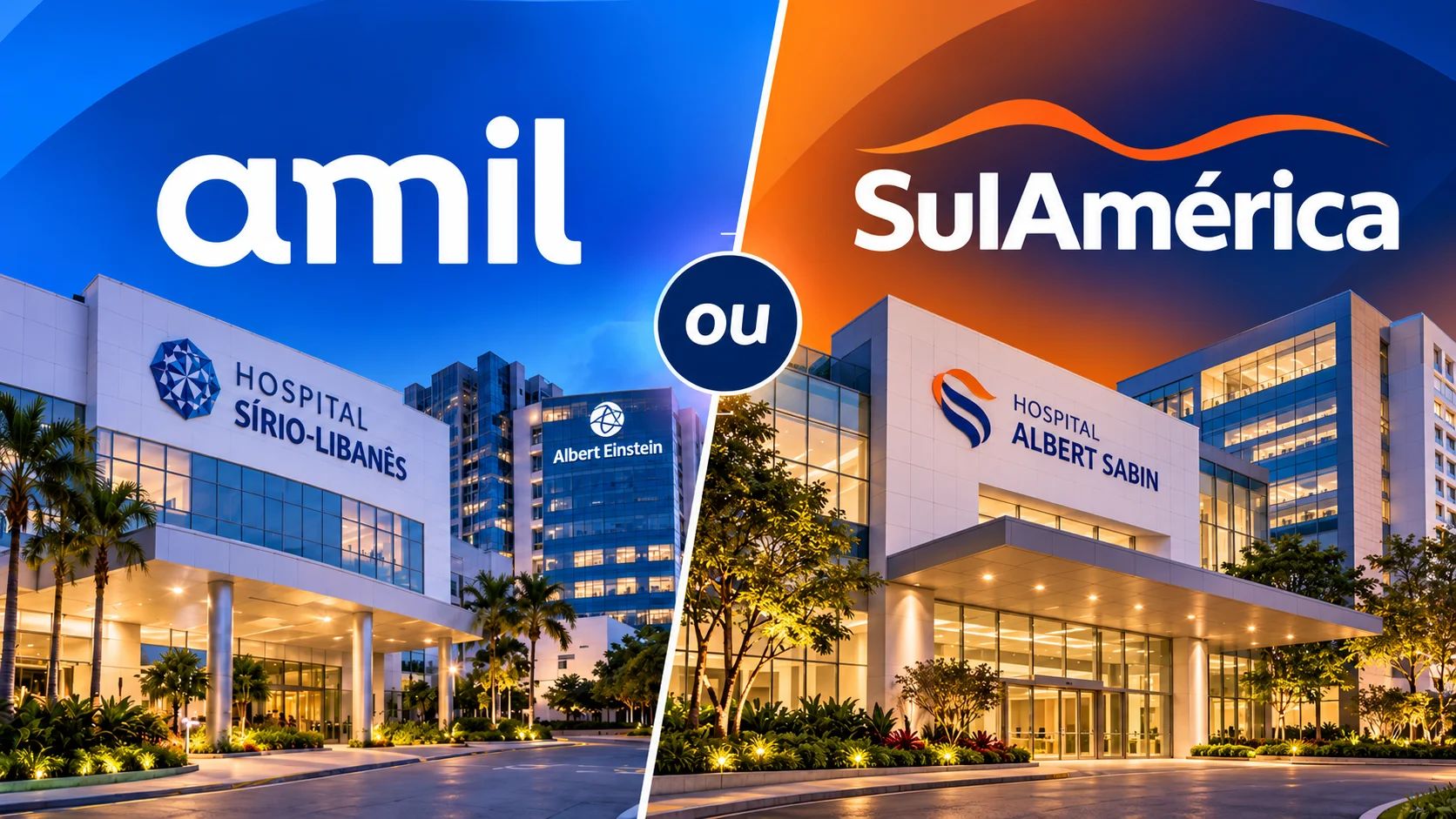 comparação entre Amil ou SulAmérica